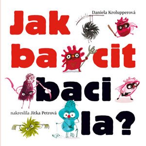 EUROMEDIA GROUP Jak bacit bacila?