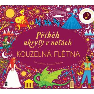 EUROMEDIA GROUP Příběh ukrytý v notách: Kouzelná flétna