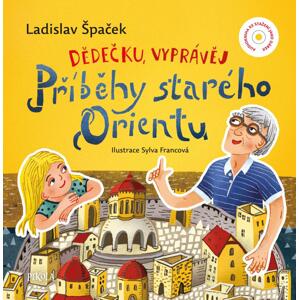 EUROMEDIA GROUP Dědečku, vyprávěj - Příběhy starého Orientu