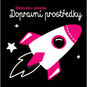 SVOJTKA & CO.S.R.O. Dopravní prostředky Dobrý den miminko